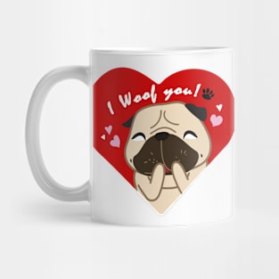 I Woof You! Mug